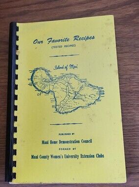 Our Favorite Recipes Island of Maui Yellow Spiral Cookbook Vintage